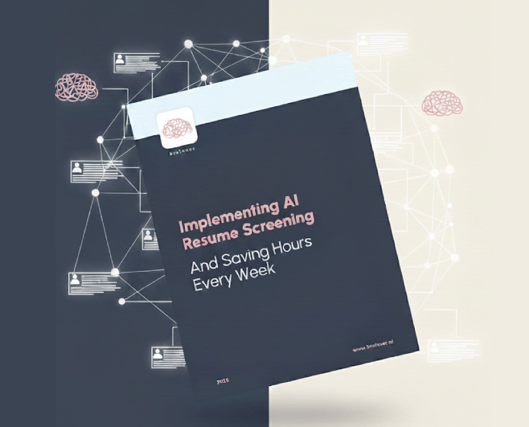 The 2025 Guide to AI Resume Screening Is Here — And It’s a No-Brainer