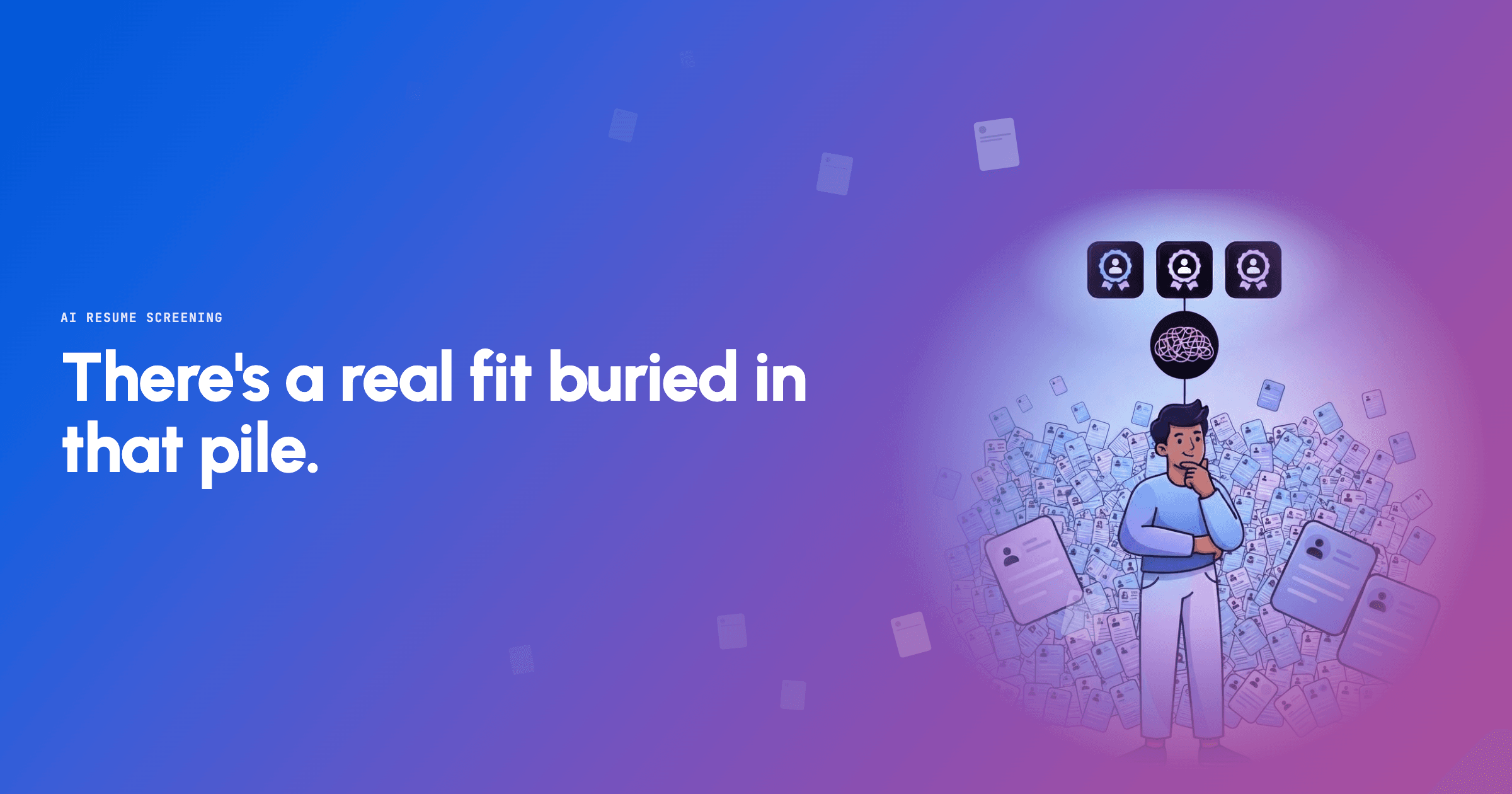 AI resume screening software: how it actually works